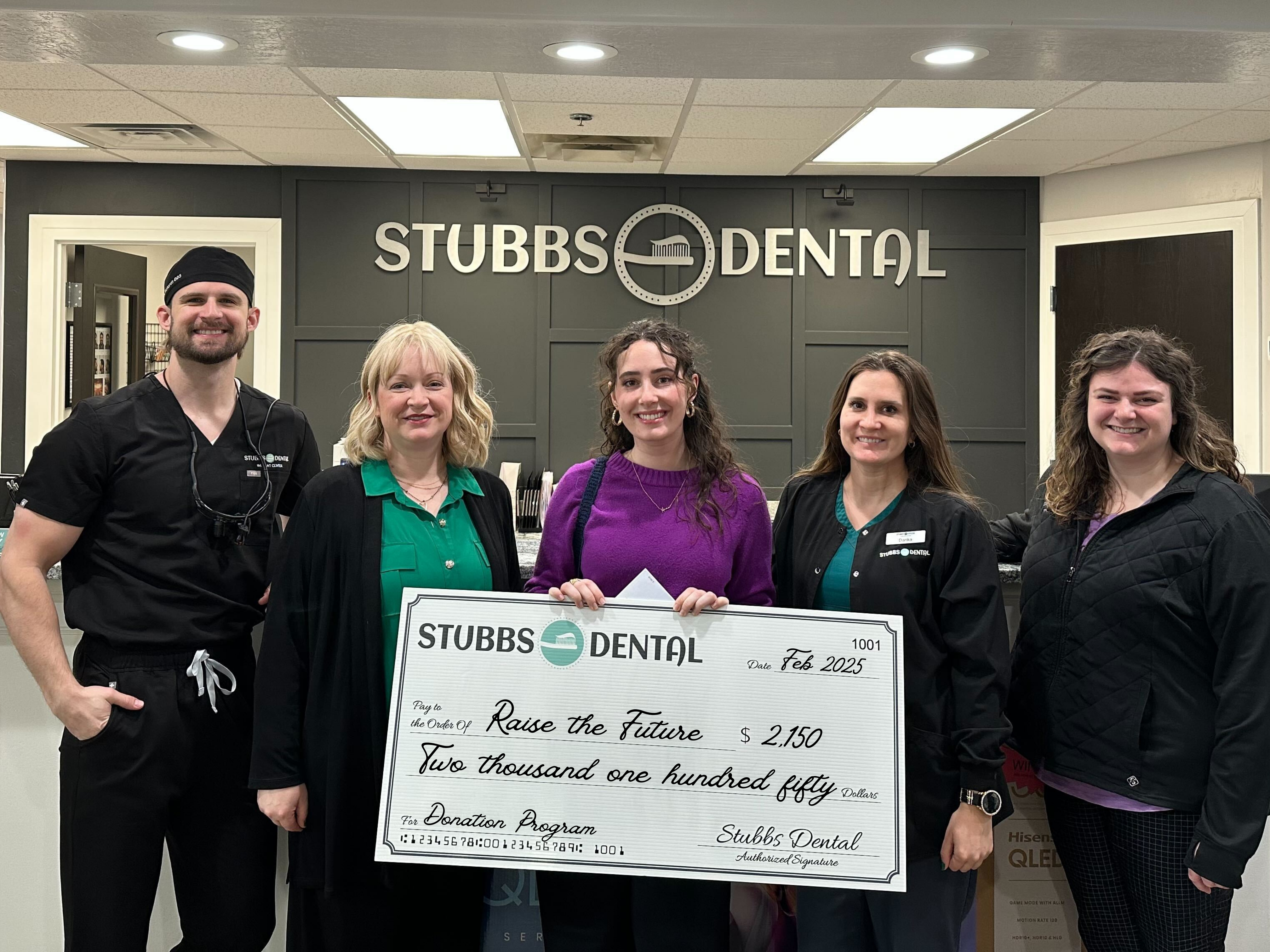 Stubbs Dental Supports Raise the Future with $2,150 Donation
